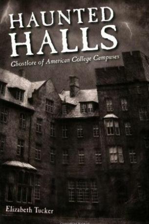 Haunted Halls: Ghostlore på American College Campuses