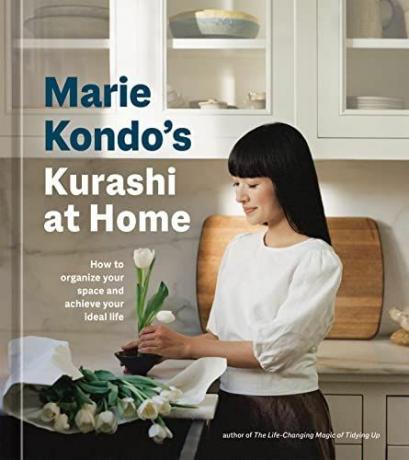 Marie Kondos Kurashi hemma: Hur du organiserar ditt utrymme och uppnår ditt ideala liv (The Life Changing Magic of Tidying Up)