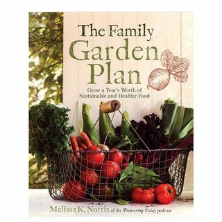 Familjens trädgårdsplan: odla ett års värde på hållbar och hälsosam mat